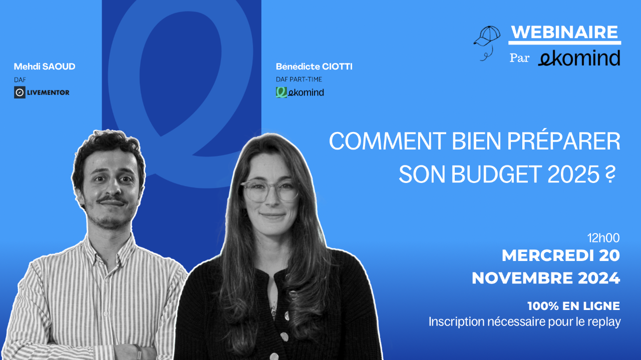  Webinaire (replay) : Comment bien préparer son budget 2025 ? RDV le mercredi 20/11/2024 image