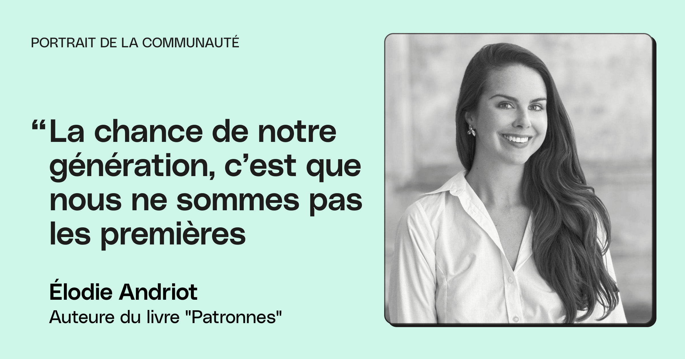 Portrait d'entrepreneure : Élodie Andriot, auteure de "Patronnes" image