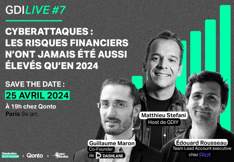 GDILive #7 : Cyberattaques : les risques financiers n'ont jamais été aussi élevés qu'en 2024 image