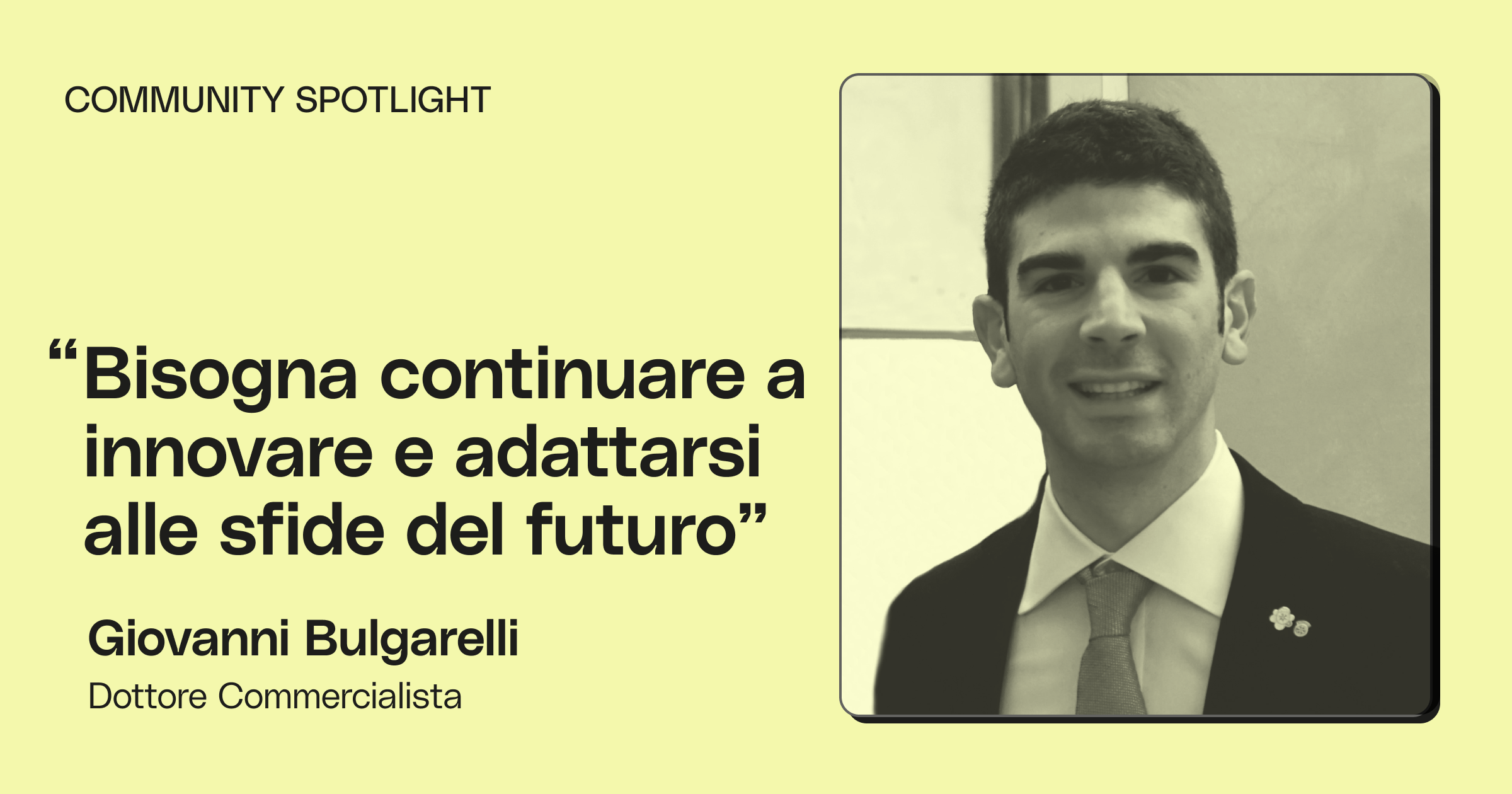 Community Spotlight | Giovanni Bulgarelli, Dottore Commercialista image